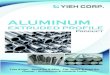 Yieh Aluminum Profile Aluminum...GB/T 5237 Aluminum Alloy Ext ru de P oﬁlesfo rA chitectu e GB/T 6892 Wrought Aluminu an dinum Alloys Extrude Proﬁles for General Engineering GB/T