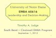 University of Notre Dame - Timothy A. JudgeUniversity of Notre Dame EMBA 60616 Leadership and Decision-Making Timothy A. Judge South Bend – Cincinnati EMBA Program September 1, 2012