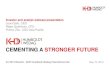 CEMENTING A STRONGER FUTURE - KHD Investor and analyst webcast presentation Jouni Salo, CEO Ralph Quellmalz, CFO ... communication with all stakeholders Business and Market Q1 2013