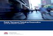 Public Transport Ticketing Corporation Annual Report 2010-11 · Public Transport Ticketing Corporation Annual Report 2010-11 5 About the Public Transport Ticketing Corporation Stakeholders