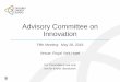 Advisory Committee on Innovation Meeting 5... · 2018-11-22 · Current Incentives in OEB’s Renewed Regulatory Framework • Efficiency Incentives In Performance-based Ratemaking