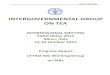 INTERGOVERNMENTAL GROUP ON TEA...INTERGOVERNMENTAL GROUP ON TEA INTERSESSIONAL MEETING EXPO Milan 2015 Milan, Italy 15-16 October 2015 Progress Report of FAO-IGG Working Group on MRL