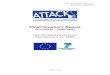 Final Summary Report - Europa · ATTACK Final Summary Report 01/12/2012 – 26/06/2016 Page 3 of 28 1. Executive Summary The ATTACK project involves two multi-centre clinical trials