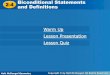 2-4 Biconditional Statements and Definitions Biconditional ... 2.4.pdf · 2-4 Biconditional Statements and Definitions Warm Up Write a conditional statement from each of the following