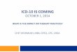 ICD-10 IS COMING - TherAccess, PLLCicd-10 cm codes 724.2 lumbago m54.5 low back pain 723.1 cervicalgia m54.2 cervicalgia 719.46 joint pain-lower leg m25.561 pain in right knee m25.562