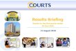 Courts Asia Analyst briefing Q1 FY2017 · Notes: Q1, FY: Refers to the first(1st) quarter from 1 April to 30 June and financial year from 1 April to 31 March respectively 1: Basic