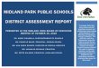 MIDLAND PARK PUBLIC SCHOOLS DISTRICT ASSESSMENT REPORT · midland park public schools district assessment report presented at the midland park board of education meeting of october