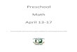 Preschool Math April 13 · Preschool . Math . April . 13-17 • School websites also have links to great websites for practicing grade-level skills