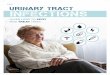 FEATURE URINARY TRACT INFECTIONS - Urology€¦ · Normal urine has no bacteria. But if bacteria get into the ure-thra (the tube that empties urine from the bladder to the out - side)