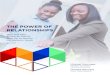 THE POWER OF RELATIONSHIPS - MENTOR · new report, MENTOR: The National Mentoring Partnership has provided the field with important new data about the scope of mentoring in the United
