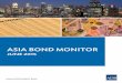 Asia Bond Monitor: June 2015 - Asian Development Bankasianbondsonline.adb.org/documents/abm_jun_2015.pdf · 2015-10-23 · Asia Bond Monitor—June 2015. Mandaluyong City, Philippines: