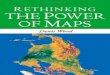 Rethinking the Power of Maps - dl.booktolearn.comdl.booktolearn.com/.../9781593853662_rethinking_the_power_of_ma… · Rethinking the power of maps / by Denis Wood ; with John Fels