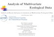Analysis of Multivariate Ecological Databiol09.biol.umontreal.ca › Trieste16 › ICTP_Theory_DB_2016_Day1.pdf · Numerical ecology Let us add that a great number of the methods