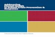 Addressing Mental Health in School Crisis Prevention ...€¦ · focused crisis planning guide that includes prevention-based best practices, much of the first two chapters is original