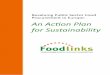 Revaluing Public Sector Food Procurement in Europe: An ...orgprints.org/28859/1/Foodlinks_report_low_action_plan.pdf · sustainable development. The significance of adop-ting policies