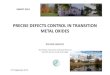 PRECISE DEFECTS CONTROL IN TRANSITION METAL OXIDESlptms.u-psud.fr › impact2012 › files › 2012 › 09 › Logvenov.pdf · PRECISE DEFECTS CONTROL IN TRANSITION METAL OXIDES 