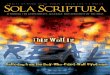 CHRIST AT WORK IN ME TODAY - Sola Scriptura · Sola Scripturamagazine is a publication of Sola Scriptura, a non-profit min-istry that is devoted to affirming the authenticity, accuracy,