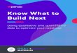 Know What to Build Next - Pendo.io › rs › 185-LQW-370 › images › Pendo_Q... · Know What to Build Next WHITEPAPER Using qualitative and quantitative data to optimize your