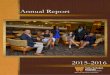 Annual Report - Western Michigan Universitywmich.edu/sites/default/files/attachments/u407/2016... · 2016-10-31 · 2015-2016 Annual Report . Over the last eight years, ... I love