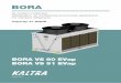 BORA - Kaltra › wp-content › uploads › 2020 › 01 › SB_Bora-C… · bora mc vs 3000.80-3/3l.e-2evap 123,1 253,6 22050 0,69 32 26 3 800 490 1,03 24,80 530 42 42 ec fan capacity