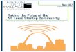 Taking the Pulse of the St. Louis Startup Community › wp-content › uploads › ... · the St. Louis startup community. Startups, and the community that supports them, are largely
