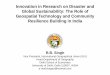 Innovation in Research on Disaster and Global ... · • Disaster Management Authorities are encouraged to review their relief codes and prepare disaster management codes. • State