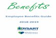 Employee Benefits Guide 2018-2019 - Dysart High …...For a new employee, benefits are effective the first of the month following or “coincident with” your hire date. For example,