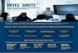 INTEL® UNITE™ · INTEL® UNITE™ NEW FEATURES IMPROVE COLLABORATION AND SECURITY, SAVING CUSTOMERS TIME AND COSTS Productivity, collaboration and security are critical in today’s