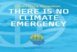 World Climate Declaration - Klimatupplysningen · 2 World Climate Declaration Oktober 18, 2019 There is no. climate emergency. A global network of 700 scientists and professionals