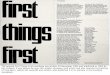 The First Things First Manifesto - Sacramento State · Barbara Kruger Much of Kruger's work engages the merging of found photographs from existing sources. Much of her text questions