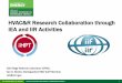 HVAC&R Research Collaboration through IEA and IIR Activities · market status, and policy initiatives via continuous, robust engagement with offshore HVAC/R peers through the IEA-HPT