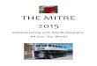 THE MITRE 2015 - oma.org.uk Mitre PDF/The Mitre 2015.pdf · Arms Hotel, Old Hunstanton and all of the general Association business was successfully undertaken. The photograph that
