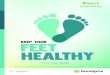 KEEP YOUR FEET HEALTHY - Familiprix › uploads › health_guide › files › bce0… · Good posture begins with your feet. After all, they are the base upon which your entire body