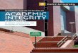 academicintegrity.curtin.edu.au ACADEMIC INTEGRITY€¦ · to be plagiarism. You will need to learn how to paraphrase well and remember that even if you have paraphrased, you will