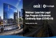 Webinar: Lean Into Legal Ops Program & Business Continuity ... · Business Case for Technology – Speaker: Onit – Register to watch now (Presented by Onit) • The Future of Legal