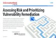 Reports.InformationWeek.com February 2013 Assessing Risk ... · 5 Assessing Risk and Prioritizing Vulnerability Remediation 5 Figure 1: The Severity of Security Holes 6 The Scope