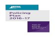 Policing Plan 2016–17 - British Transport Police plans 2016-17.pdf · 2016–17 Plans for policing Great Britain’s rail network . Overview Policing Plan Targets 2016-17 Policing