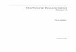 ChefTutorial Documentation - Read the Docs · 2019-04-02 · ChefTutorial Documentation, Release 1.0 1.1.3Role NodeRoleNode Role Role Recipe Role Recipe 4 Chapter 1
