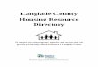Langlade County Housing Resource Directory County... · Langlade County Housing Resource Directory *We have made every effort to be accurate in the description of the policies and