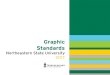 Graphic Standards - Northeastern State University › ... › graphic-standards.pdf · Photography.aspx STATIONERY: Requests for Business Cards and Stationery can be sent via: communicationsmarketing