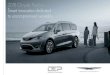 2018 Chrysler Pacifica Smart innovation dedicated to ... · The family room on wheels offers 243 different seating setups with the available seating for eight.* With seats stowed