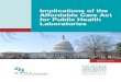 Implications of the Affordable Care Act for Public Health Laboratories€¦ · Affordable Care Act for Public Health Laboratories MARCH 2015. Implications of the Affordable Care Act