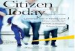 Citizen Today - Health care at home€¦ · In conversation | Health care at home care, social care and acute care — the type of benefits that come up are different to each organization,”