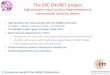 The ERC ENUBET project - Institut national de physique ...vietnam.in2p3.fr/2016/nufact/transparencies/... · channel (K e3) • In the next 5 years ENUBET will investigate this approach