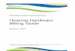 Hearing Hardware Billing Guide - Washington State Health ... · 01/01/2020  · Hearing Hardware . 2 About this guide ∗ This publication takes effect January 1, 2020, and supersedes