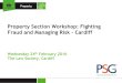Property Section Workshop: Fighting Fraud and Managing Risk - … › uploads › files › 95ef6ce0... · 2016-02-25 · •Inform your professional indemnity insurer. •Inform