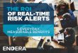 THE ROI OF REAL-TIME RISK ALERTS - Enderalp.endera.com/rs/769-LZZ-364/images/5 Measurable Benefits of Real … · THE ROI OF REAL-TIME RISK ALERTS 2 Real-time risk alerts impact everyday