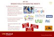 MKT 402 RESEARCH SKILLS FOR MARKETING INSIGHTS · 2018-08-21 · MKT 405 Advertising & Promotion Management You Should Take This Class If: • You are interested in understanding