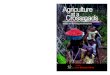 SCIENCE | AGRICULTURE | CURRENT AFFAIRS IAASTD Agriculture ... · Fund (Australia, Canada, the European Commission, France, Ireland, Sweden, Switzerland, and the United King-dom)