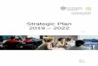 Strategic Plan 2019 – 2022 › __data › assets › pdf_file › 0009 › ... · Student transitions and careers; Academic language, learning and numeracy; and ... 1.3.1 Incorporate
